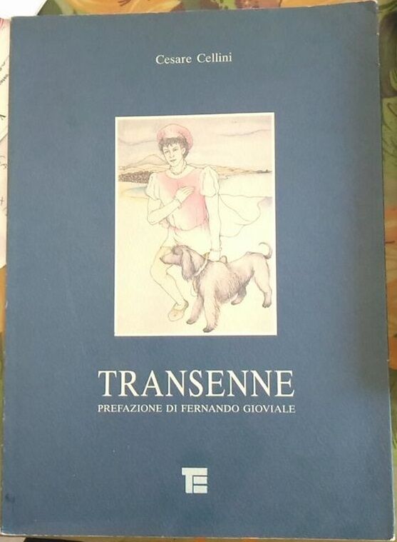 Transenne - Cesare Cellini (prefazione Di Fernando Gioviale),  1996, Te (Poesie)