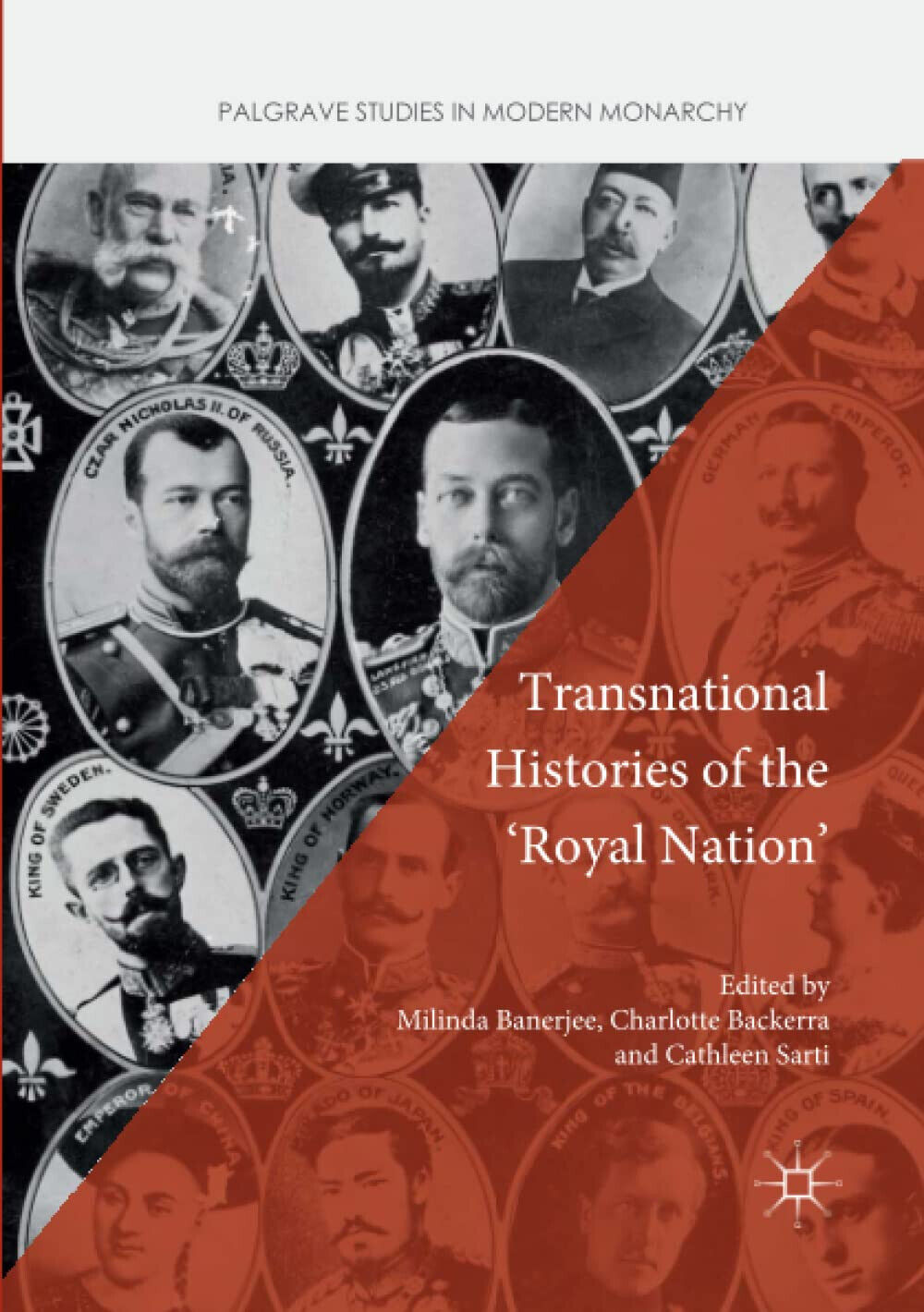 Transnational Histories of the  Royal Nation - Milinda Banerjee - Palgrave, 2018