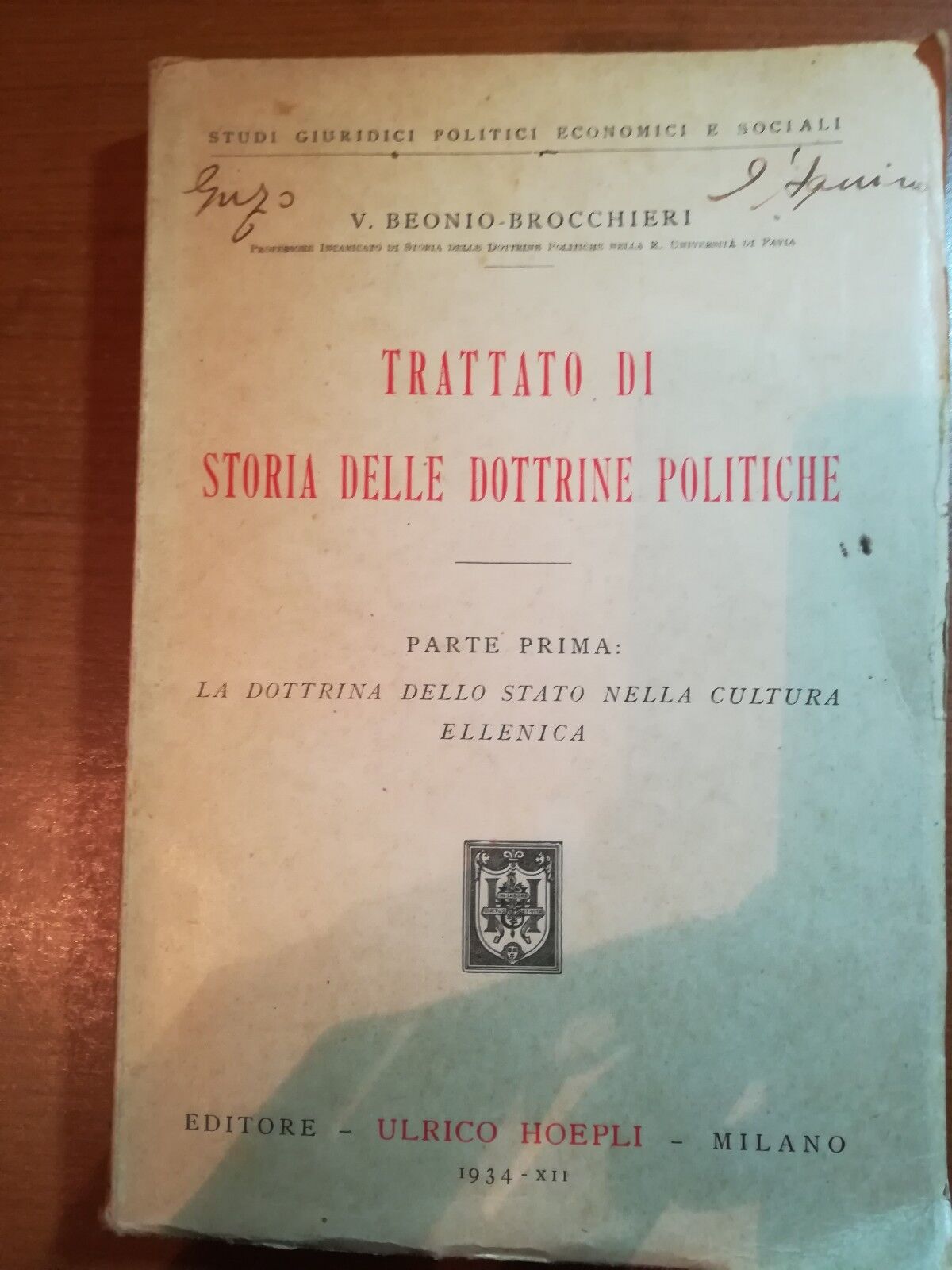 Trattato di storia delle dottrine politiche - V.B. Brocchieri -Hoepli - 1934 - M