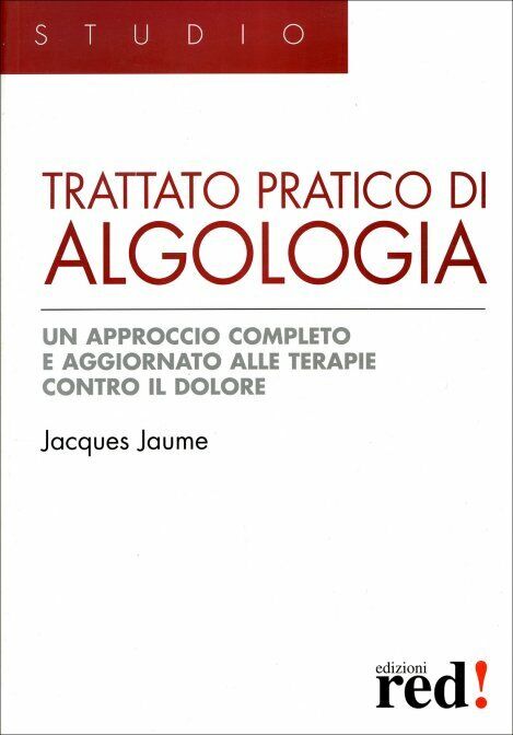 Trattato pratico di algologia di Jacques Jaume,  2006,  Edizioni Red!