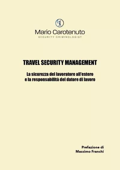 Travel Security Management. La sicurezza del lavoratore alL'estero e la responsa