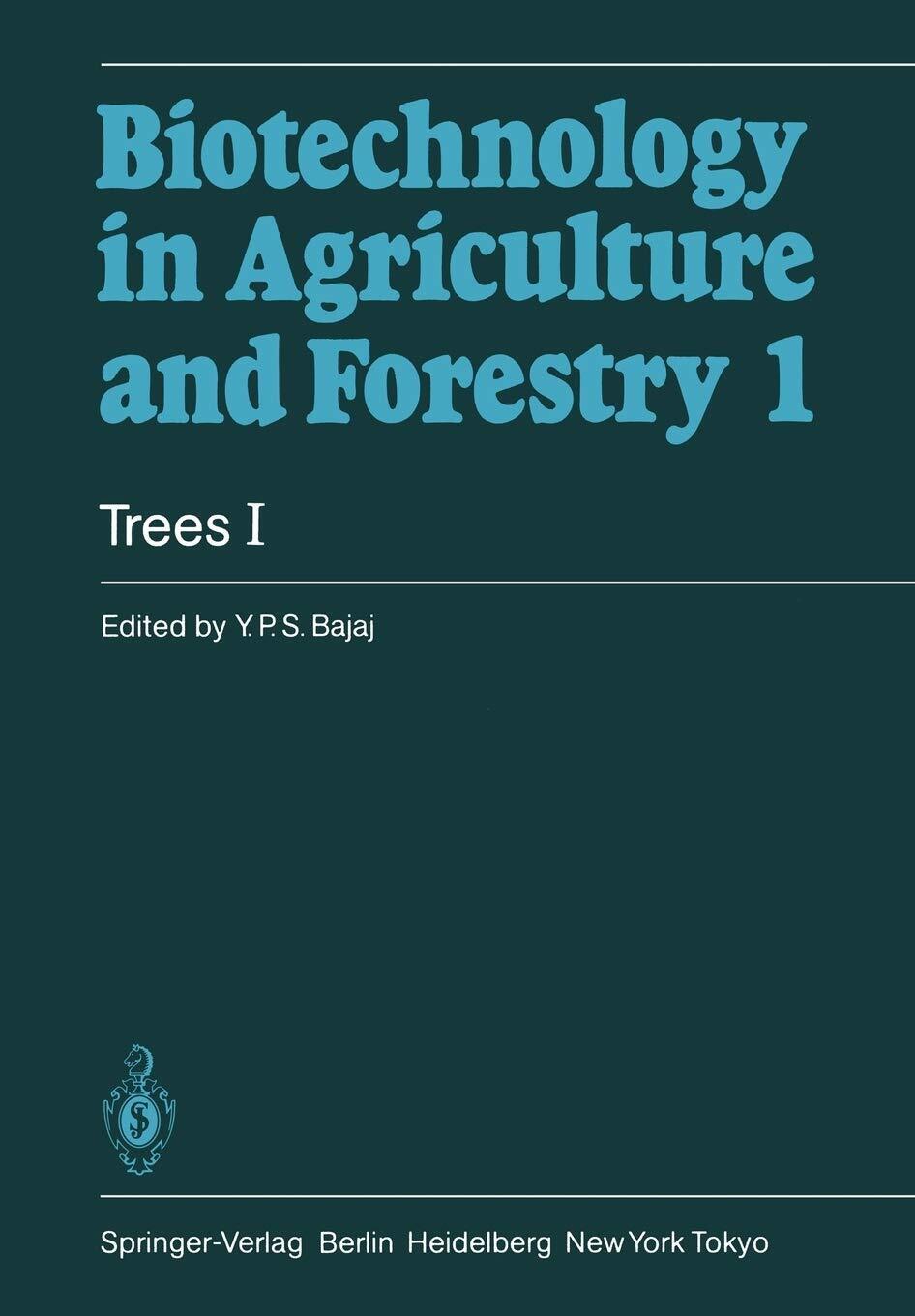 Trees I - Y. P. S. Bajaj - Springer, 2011