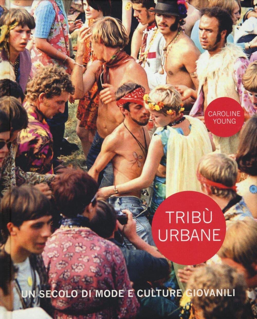 Trib? urbane - Caroline Young - Atlante, 2016