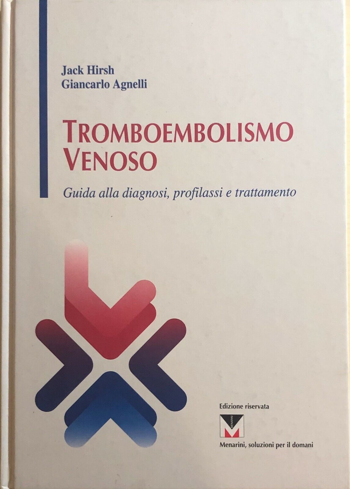 Tromboembolismo venoso di Aa.vv., 1993, Menarini