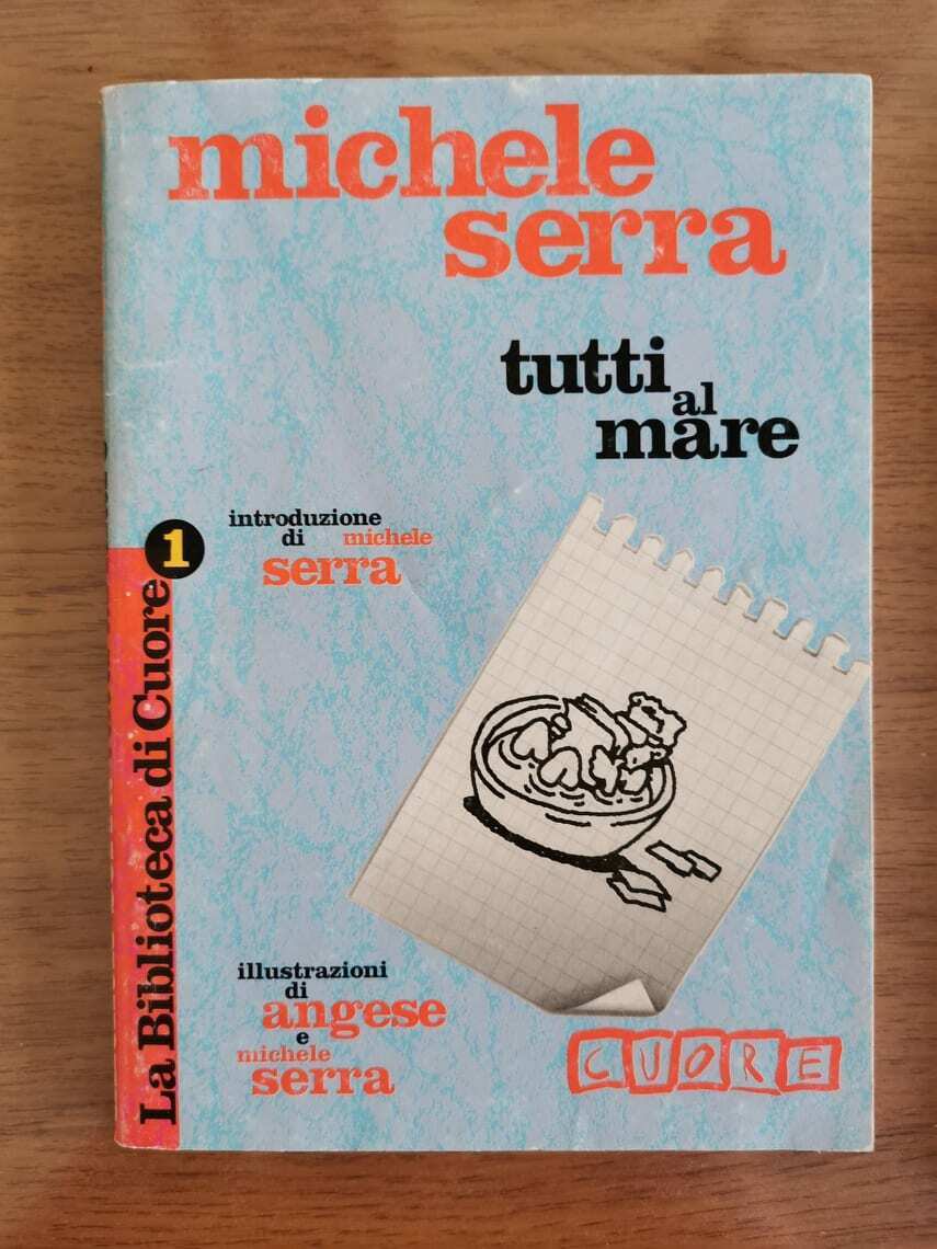 Tutti al mare - M. Serra - Cuore - 1994 - AR