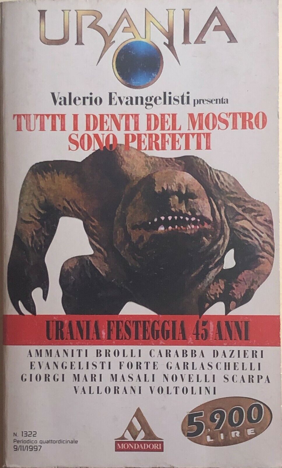Tutti i denti del mostro sono perfetti di Valerio Evangelisti, 1997, Mondadori