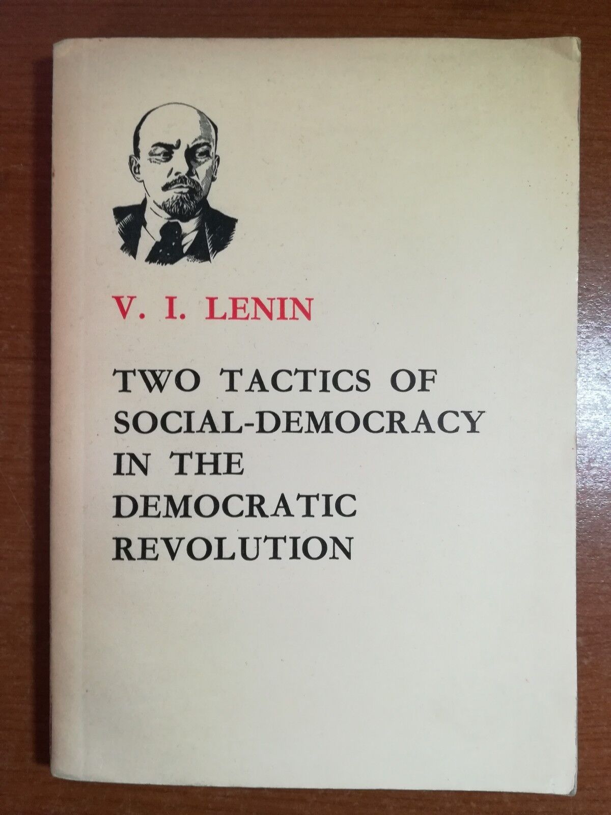 Two tactics of social-democracy in the democratic revolution - Lenin- 1970  - M