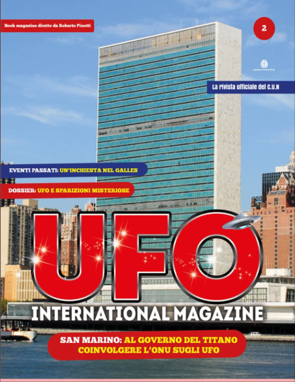 UFO INTERNATIONAL BOOK MAGAZINE # 2-Roberto Pinotti-Independently published-2023