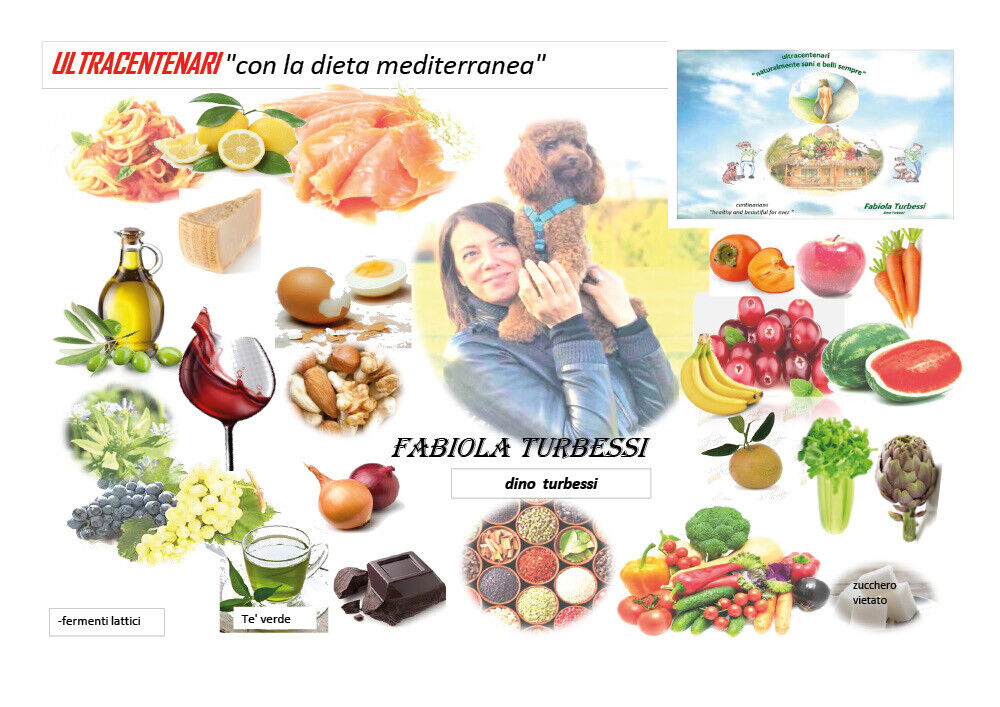 Ultracentenari con la dieta mediterranea di Fabiola Turbessi, Dino Turbessi,  20