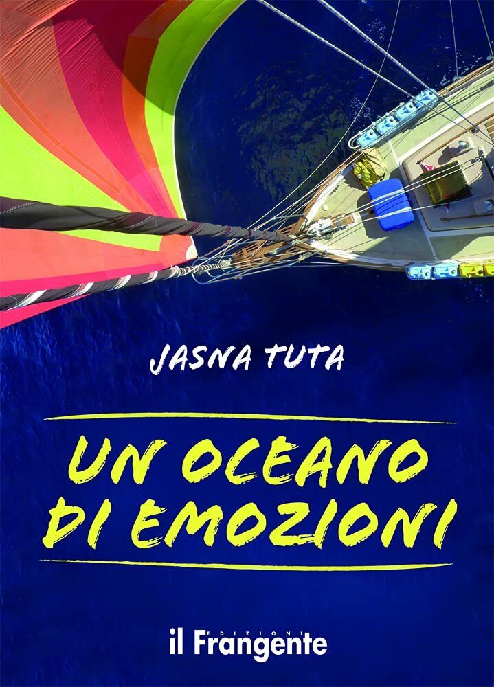 Un oceano di emozioni - Jasna Tuta - Il Frangente, 2021