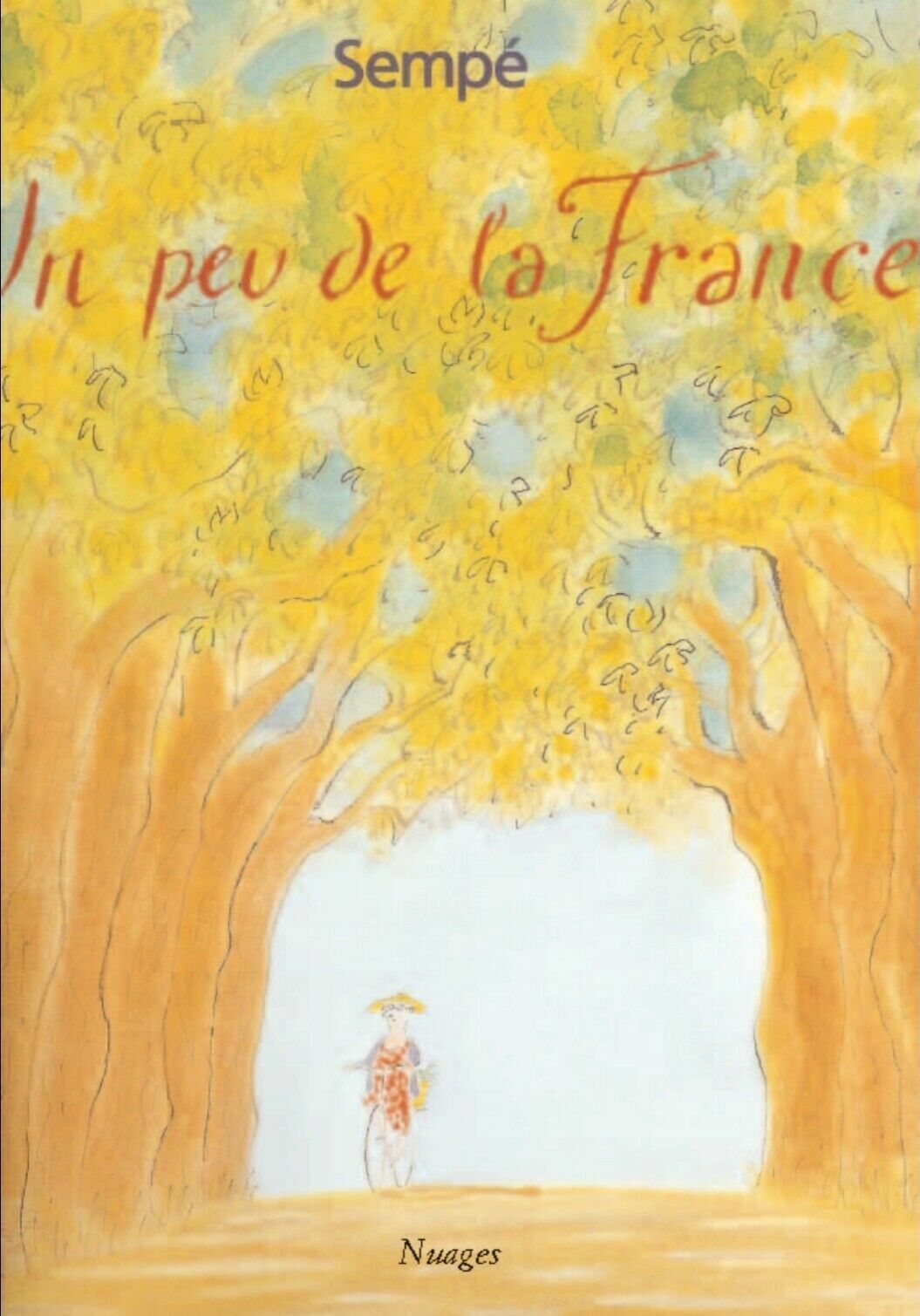 Un peu de la France di Jean Jacques Semp?,  2007,  Nuages