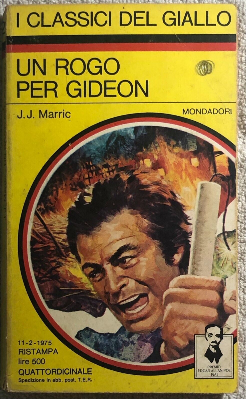 Un rogo per Gideon di J.j. Marric,  1975,  Mondadori