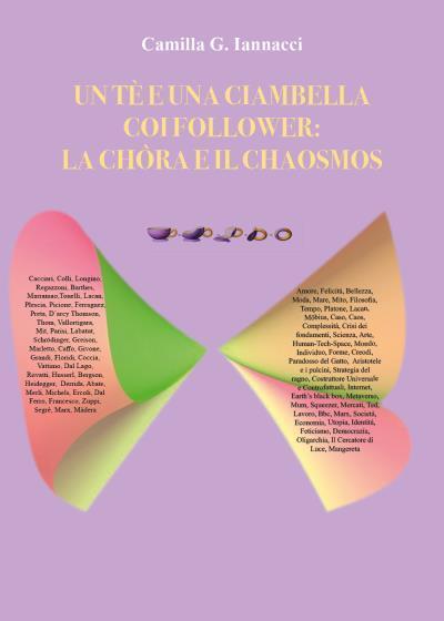 Un t? e una ciambella coi follower: la Ch?ra e il Chaosmos di Camilla G. Iannacc