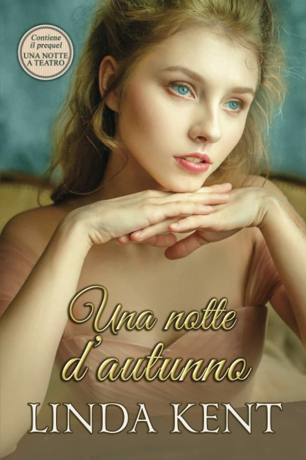 Una Notte d'autunno di Linda Kent,  2021,  Indipendently Published