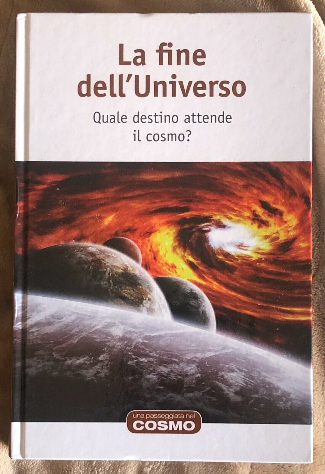 Una passeggiata nel cosmo n. 16 - La fine delL'Universo di Miguel Angel Sanchez 