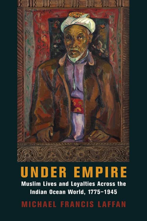 Under Empire - Michael Francis Laffan - Columbia university, 2022