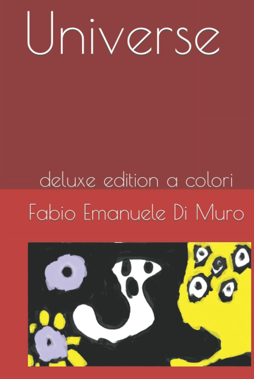 Universe: deluxe edition a colori di Fabio Emanuele Di Muro,  2021,  Indipendent