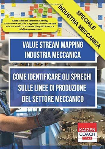 Value Stream Mapping - Industria Meccanica Come Identificare gli Sprechi Sulle L
