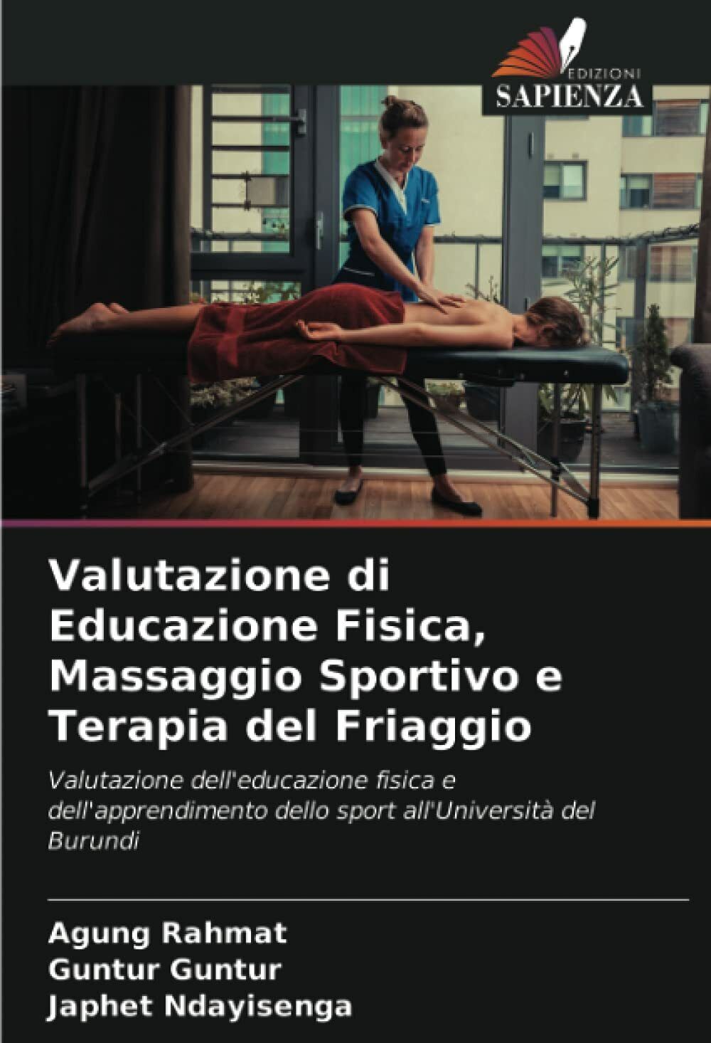 Valutazione di Educazione Fisica, Massaggio Sportivo e Terapia del Friaggio-2021