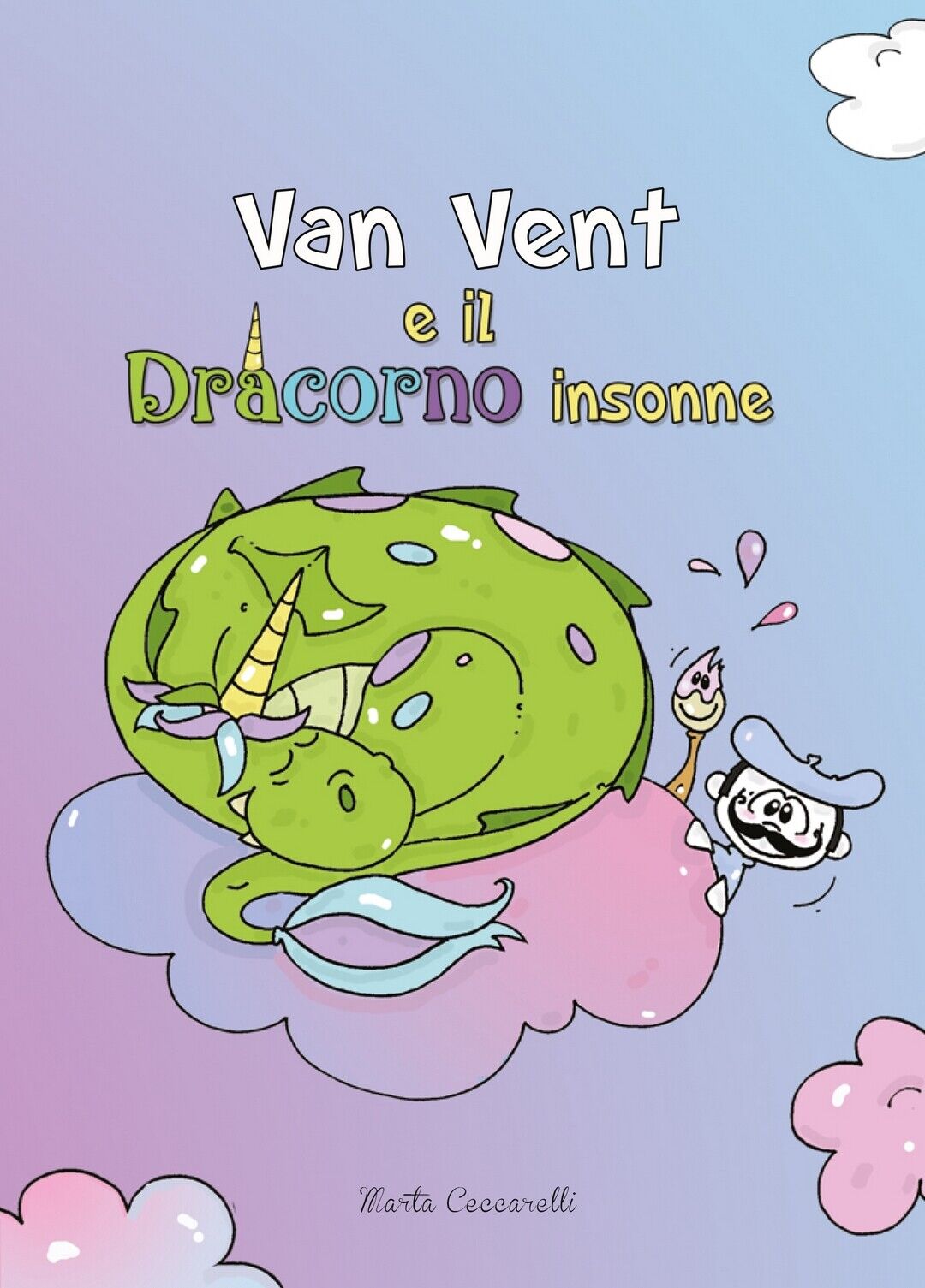 Van Vent e il Dracorno insonne  di Marta Ceccarelli,  2020,  Youcanprint