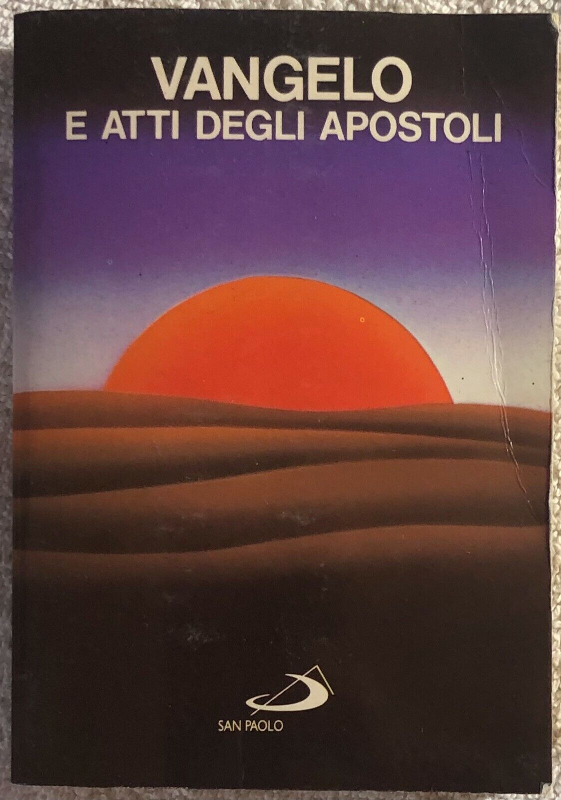 Vangelo e atti degli apostoli di Aa.vv.,  1987,  Edizioni Paoline
