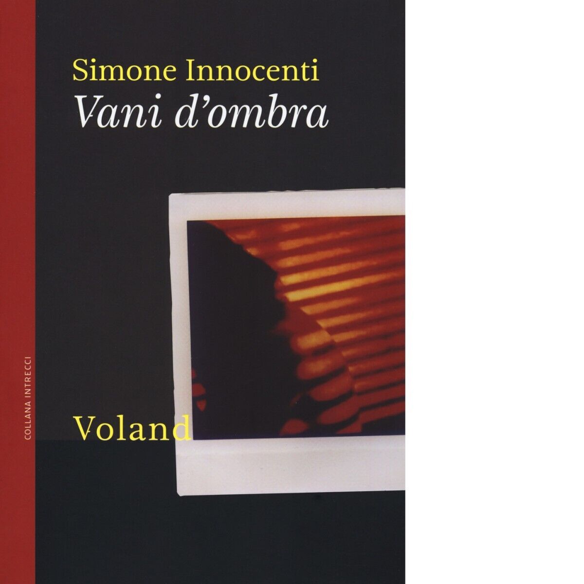  Vani d'ombra di Simone Innocenti, 2019, Voland