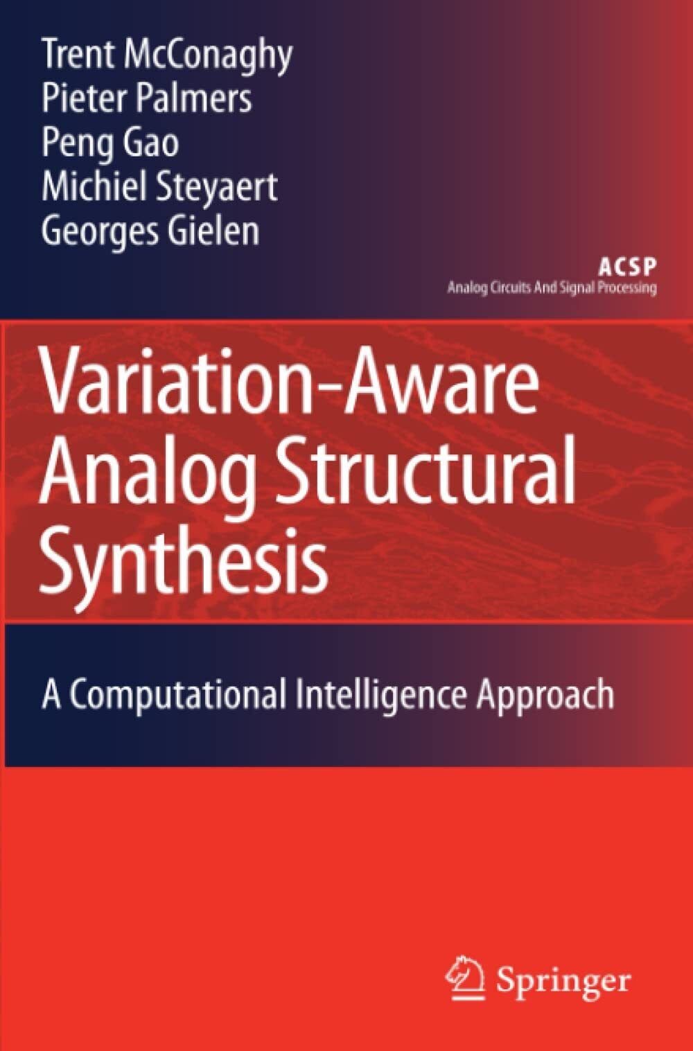 Variation-Aware Analog Structural Synthesis - Springer, 2011