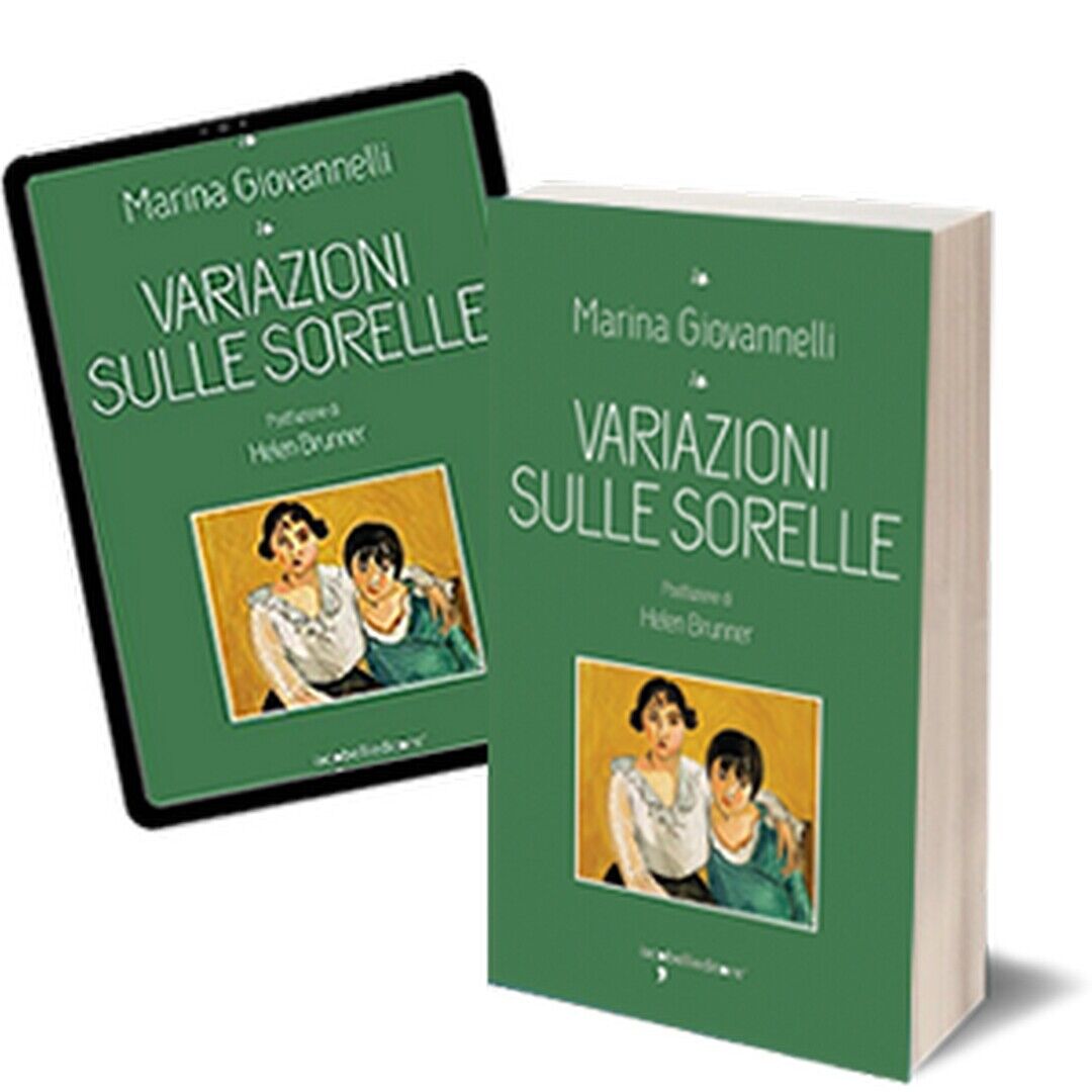 Variazioni sulle sorelle  di Marina Giovannelli,  2017,  Iacobelli Editore