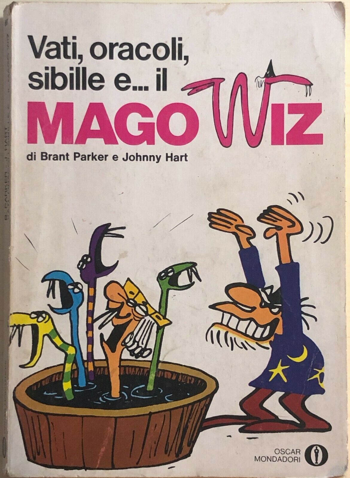 Vati, oracoli, sibille e... il mago Wiz di Aa.vv., 1976, Mondadori