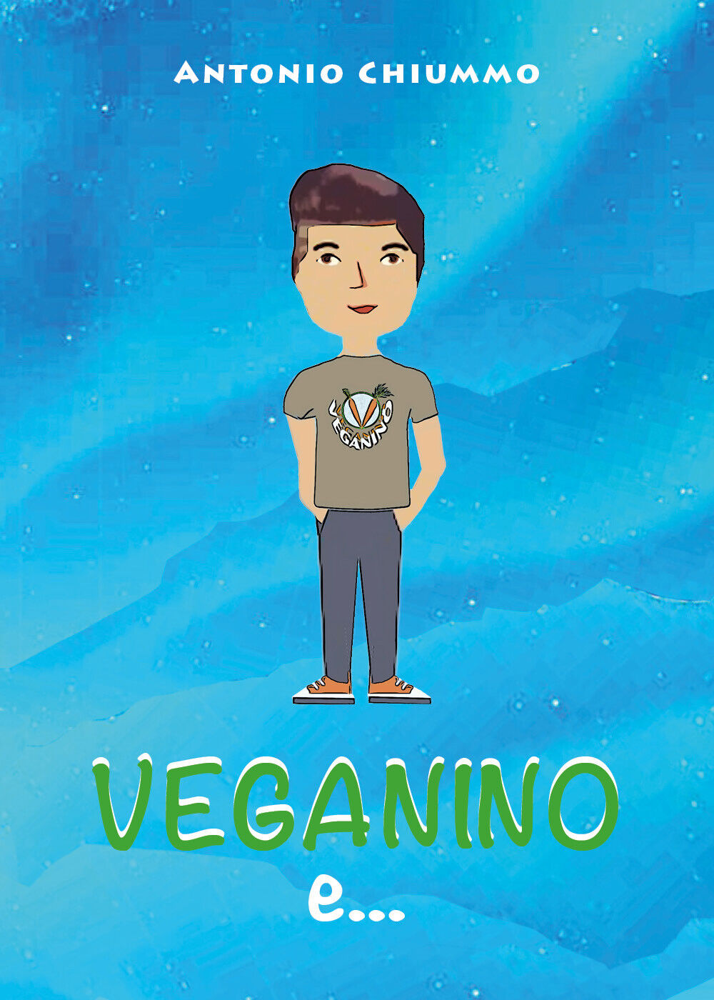 Veganino e la principessa delle fiabe - Antonio Chiummo,  2019,  Youcanprint