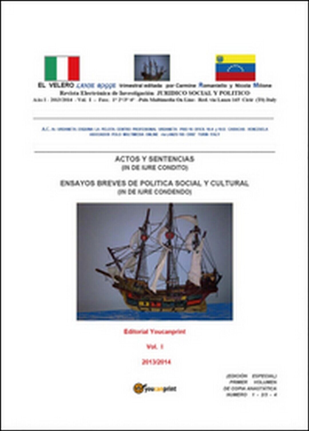 Velero lanse rogge (El) Vol.1,  di Nicola Milione, Carmine Augusto Romaniello