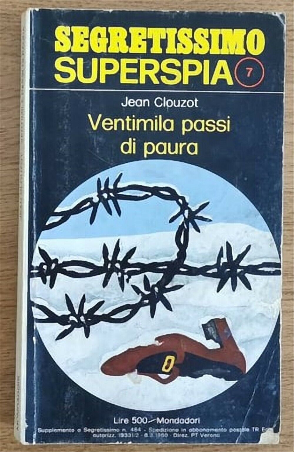 Ventimila passi di paura - J. Clouzot - Mondadori - 1973 - AR