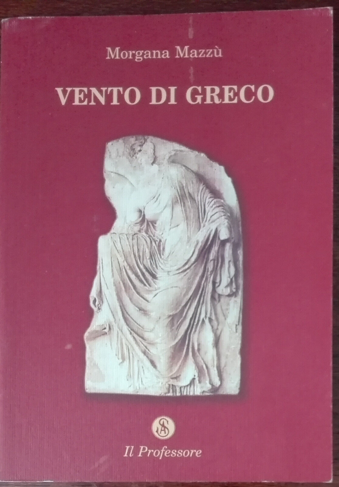 Vento di greco - Morgana Mazz? - Il professore, 2003 - A