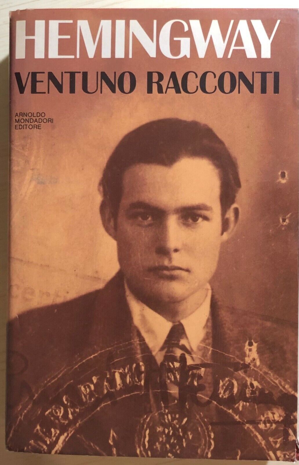 Ventuno racconti di Ernest Hemingway, 1988, Mondadori