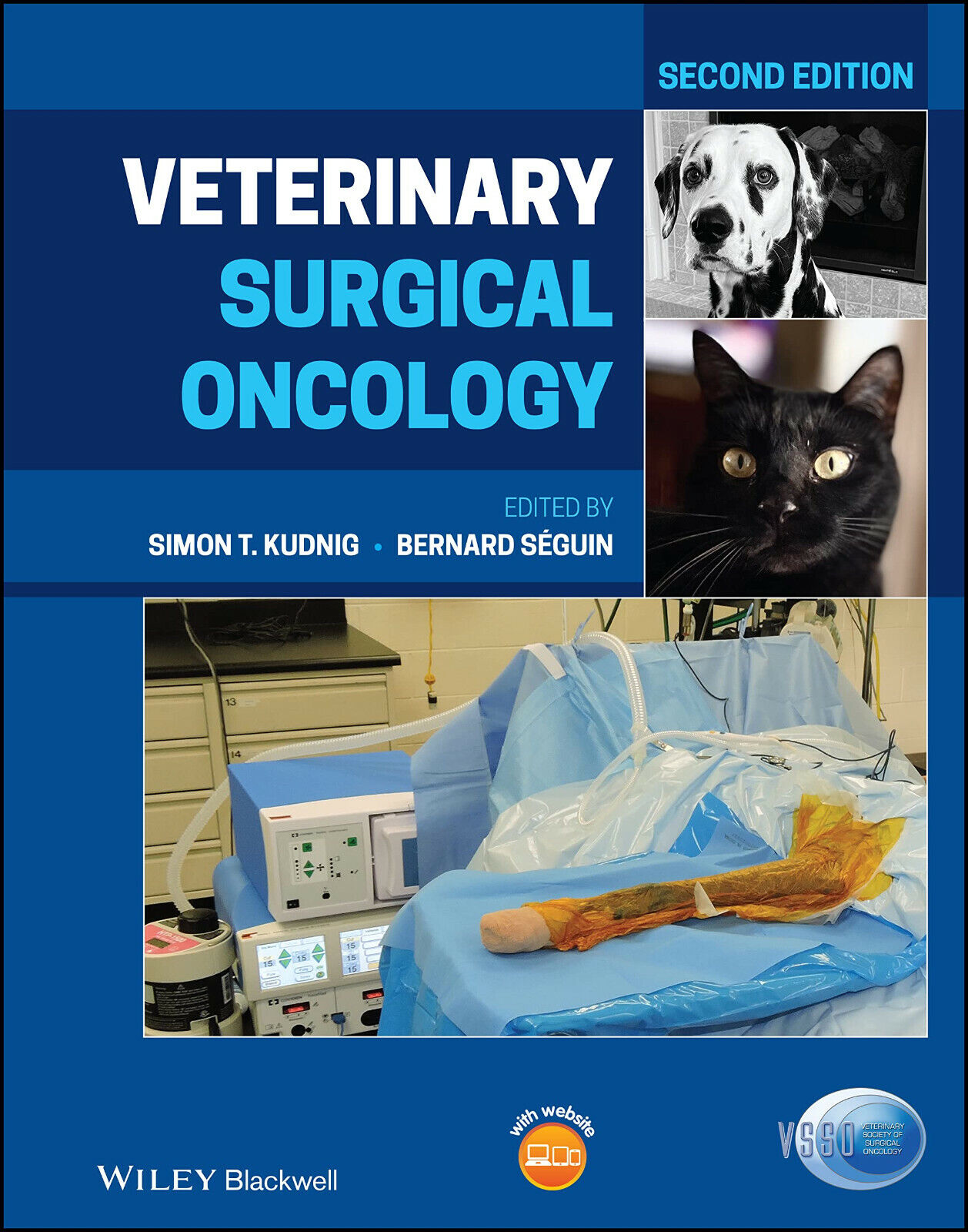 Veterinary Surgical Oncology - Simon T. Kudnig, Bernard Seguin - 2021