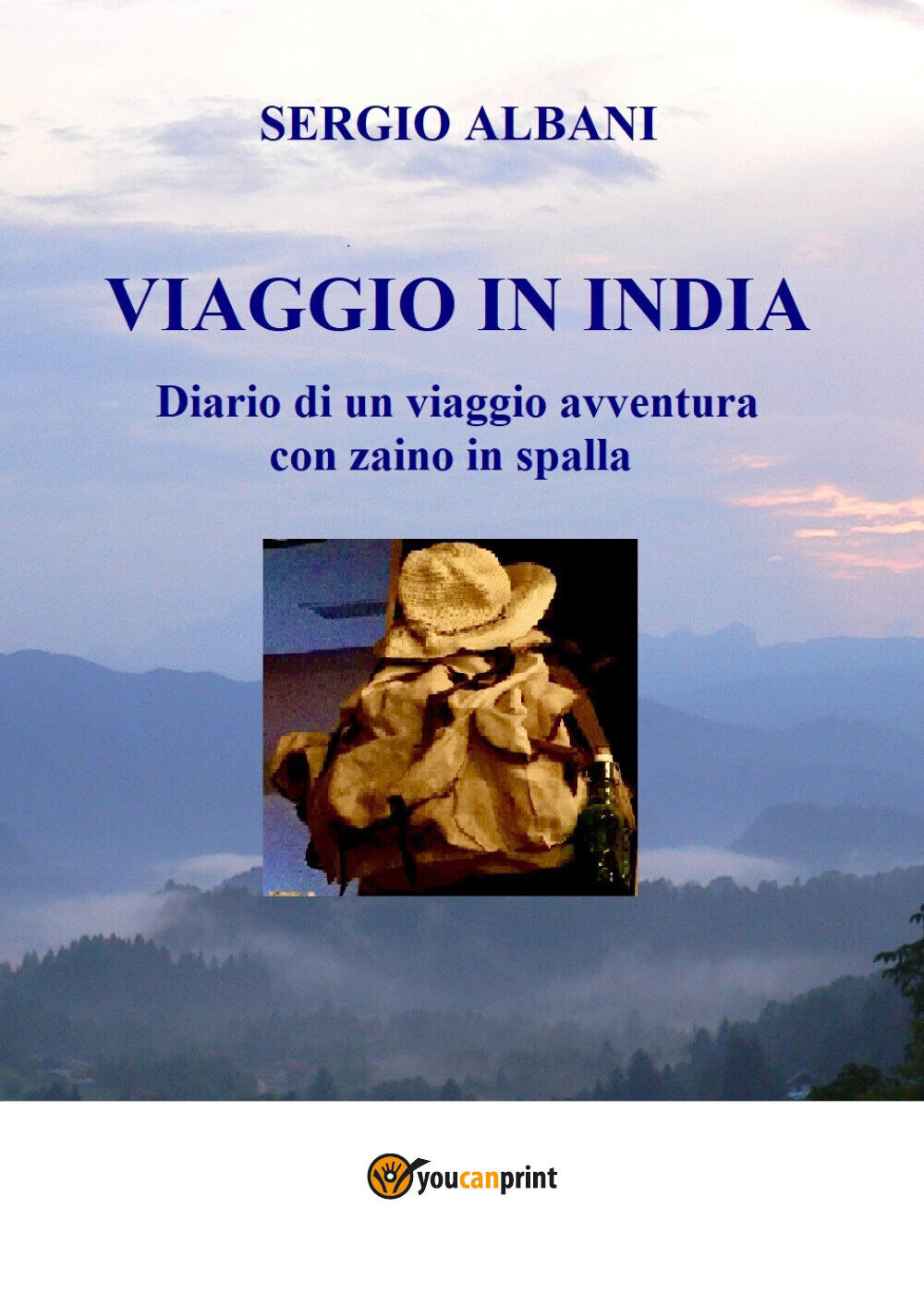 Viaggio in India di Sergio Albani, 2020, Youcanprint
