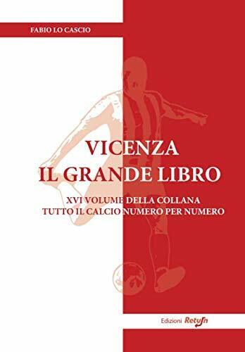 Vicenza il Grande Libro - Fabio Lo Cascio - Return, 2020