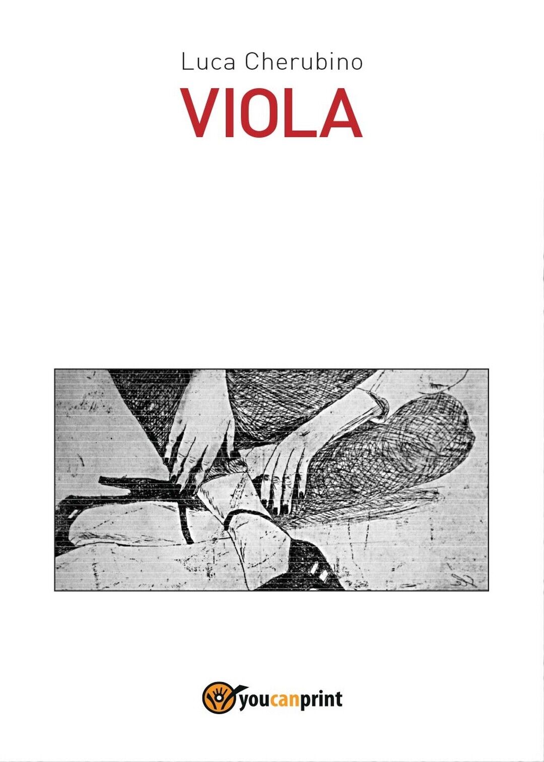 Viola  di Luca Cherubino,  2016,  Youcanprint