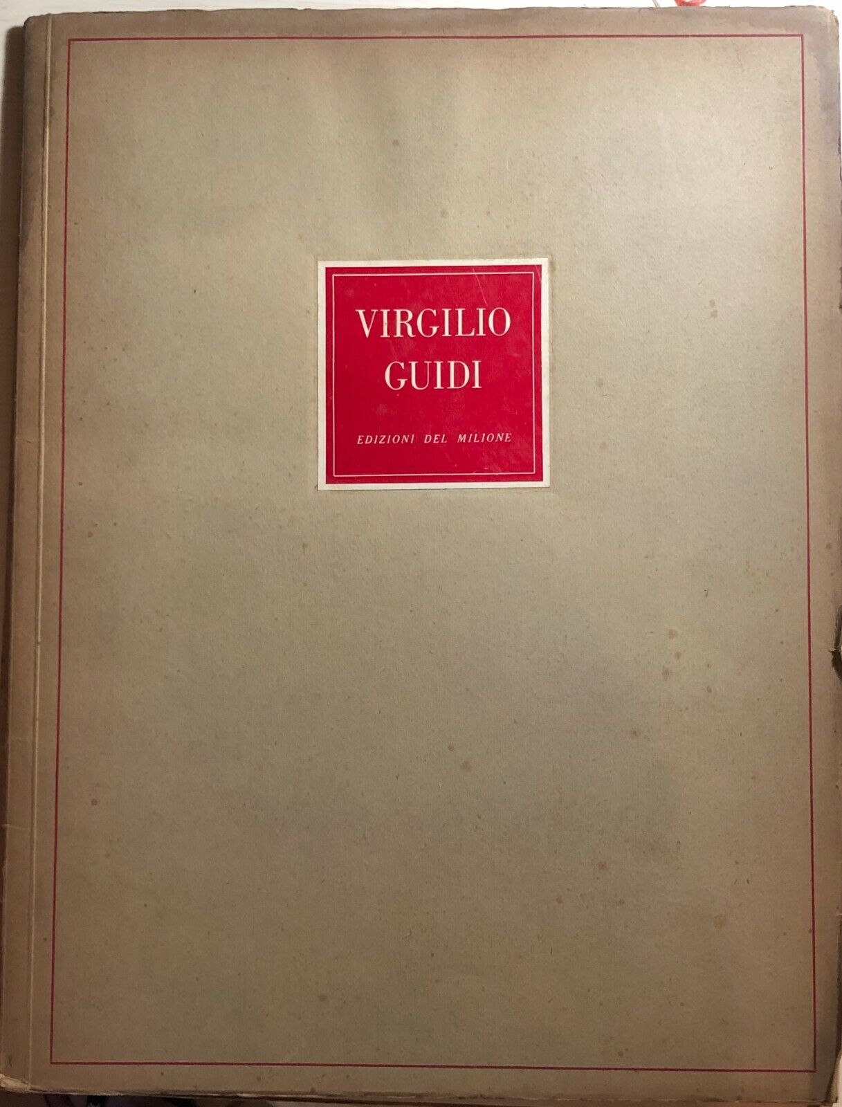 Virgilio Guidi di Alfonso Gatto,  1944,  Edizioni Del Milione Milano
