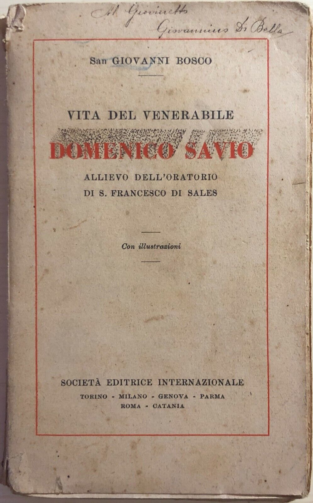 Vita del venerabile Domenico Savio di San Giovanni Bosco, 1934, Societ? editrice