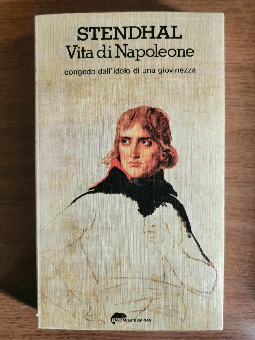 Vita di Napoleone - Stendhal - Bompiani - 1977 - AR