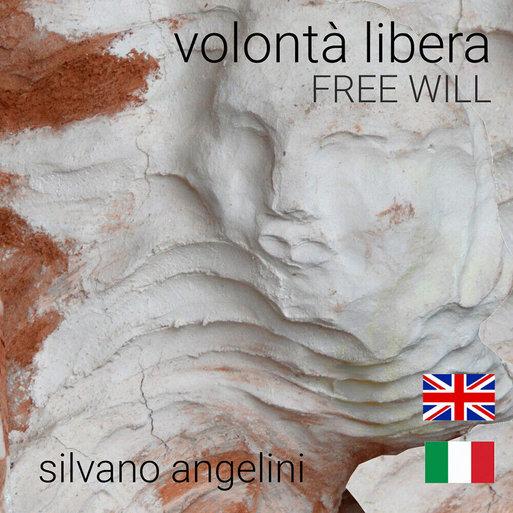 Volont? libera free will, di Aa. Vv.,  2019,  Youcanprint - ER