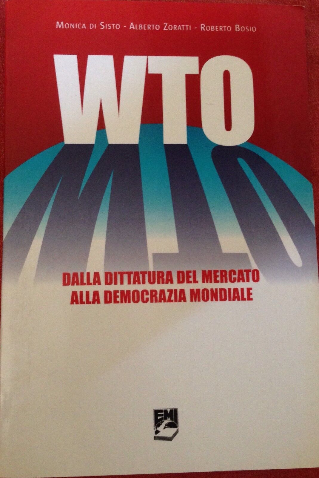 WTO - Di Sisto - EMI - 2005 - M