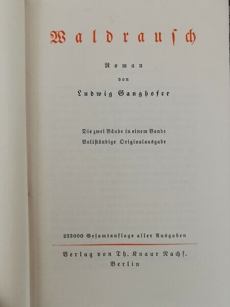 Waldrausch  von Ludwig Ganghofer,  Th.knaurr Berlin - ER