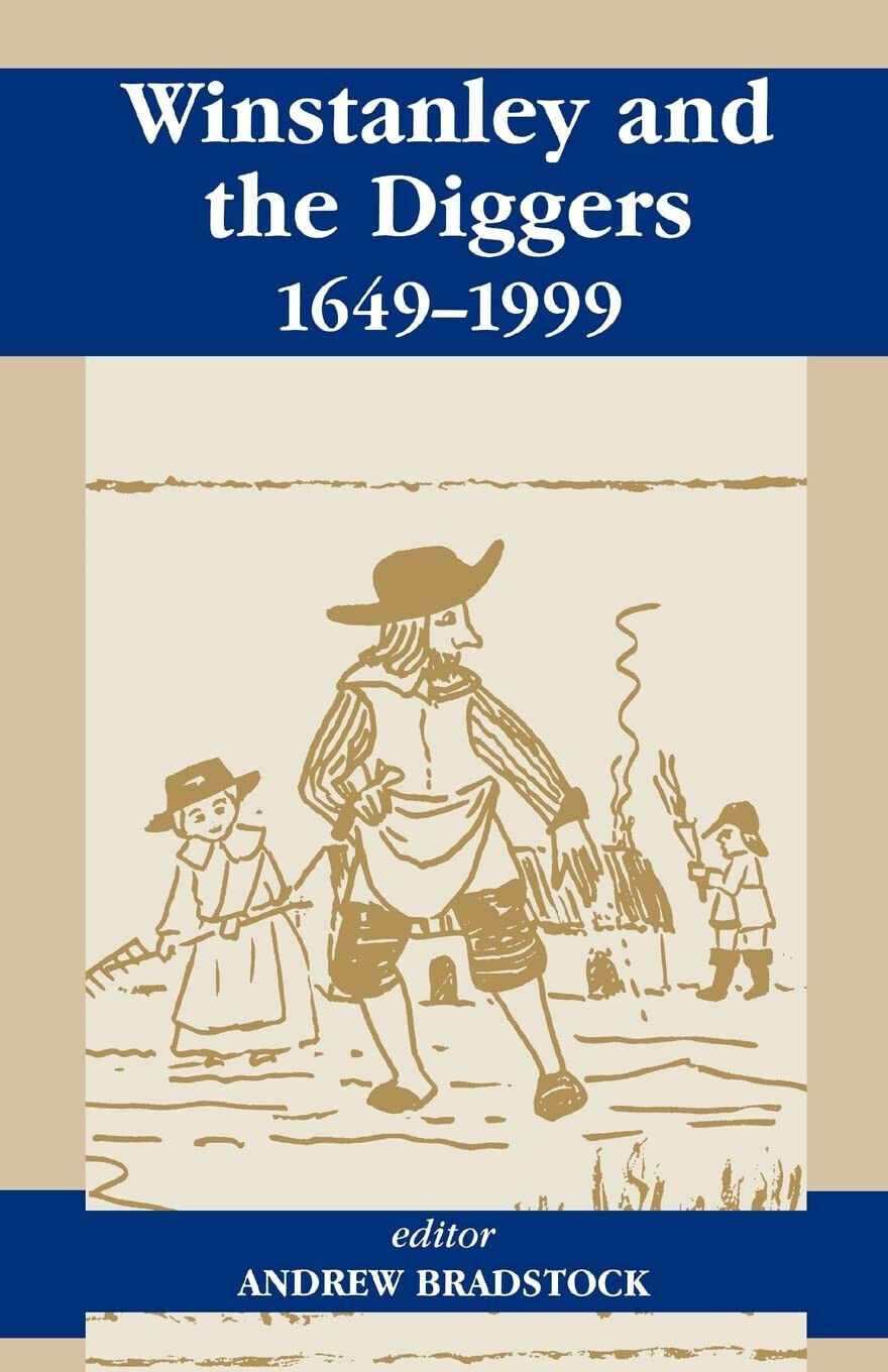 Winstanley and the Diggers, 1649-1999 - Andrew Bradstock - Routledge