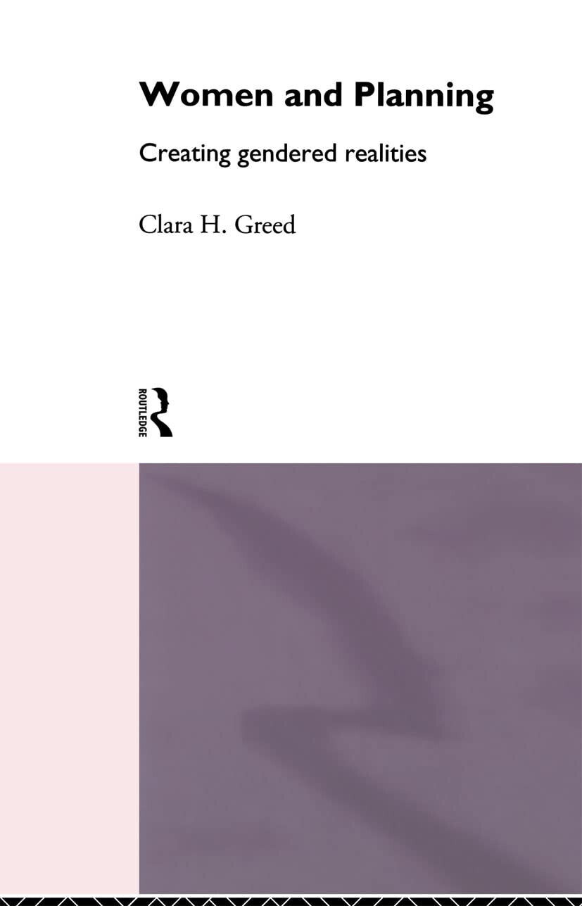 Women and Planning -  Clara Greed - Routledge, 1994
