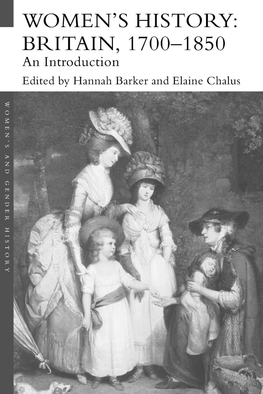 Women s History, Britain 1700-1850 - Hannah Barker - Routledge, 2005