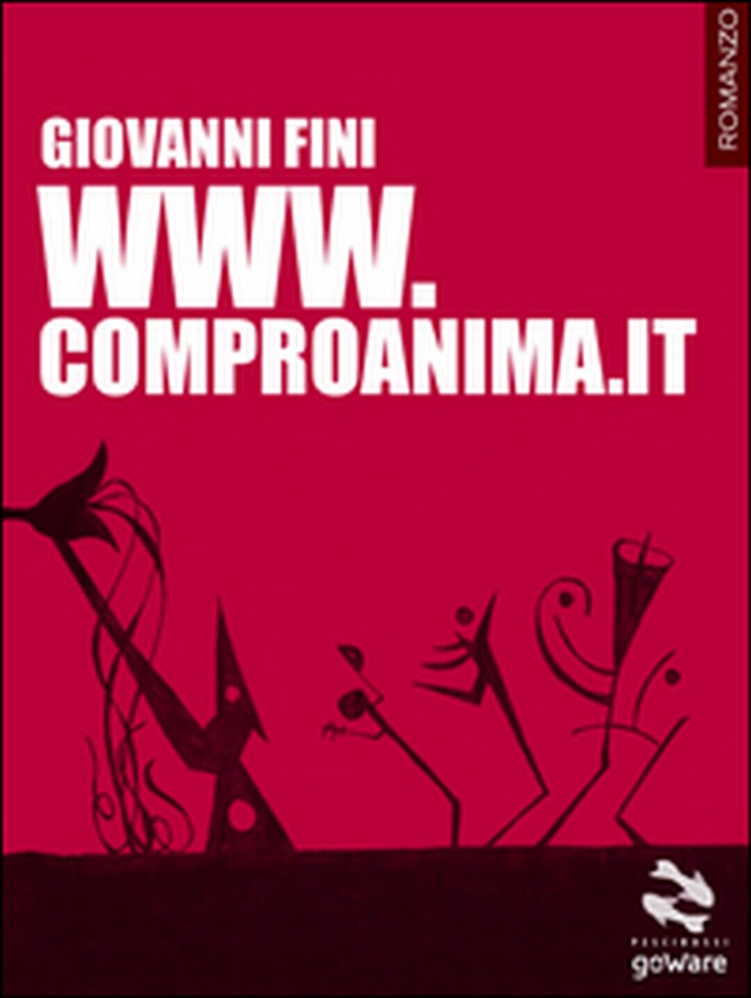 Www.comproanima.it  di Giovanni Fini,  2015,  Goware