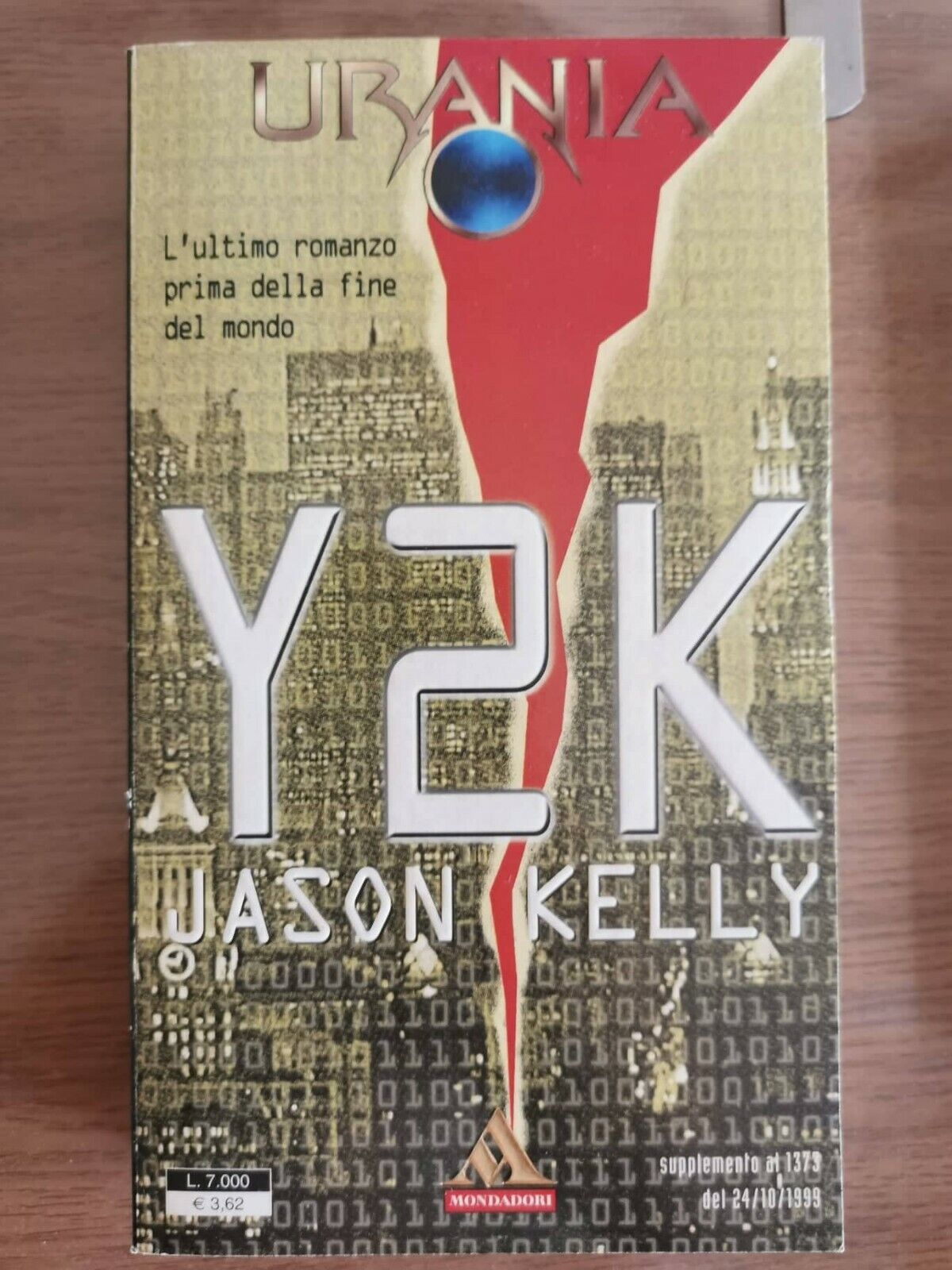 Y2K - J. Kelly - Mondadori - 1999 - AR