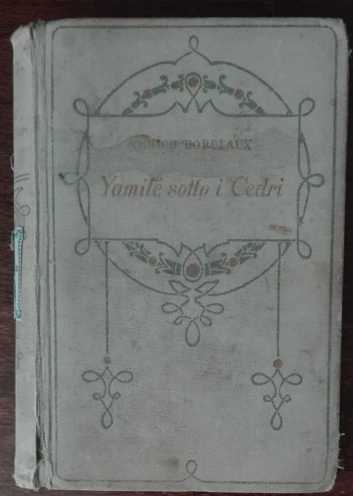 Yamile sotto i cedri - Enrico Bordeaux - Salani, 1930 - A